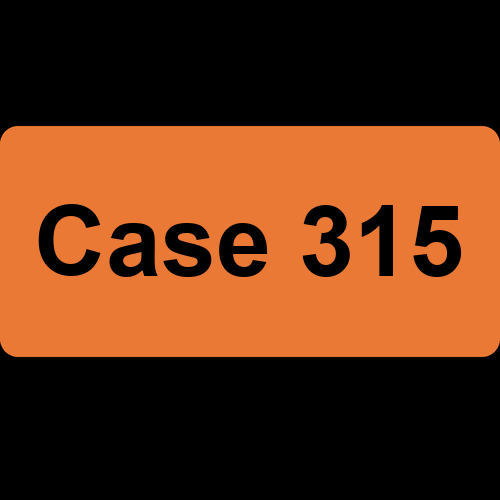 Case 315